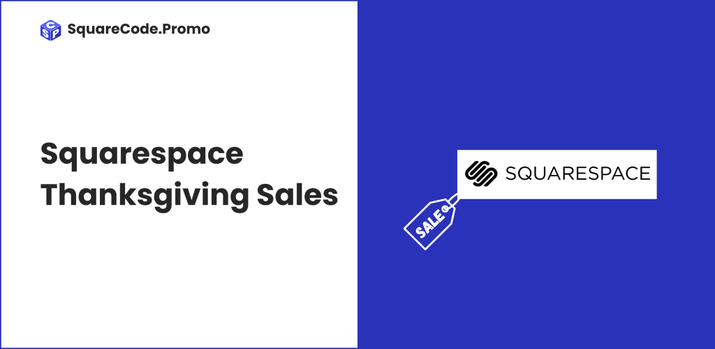 Squarespace Thanksgiving Sales